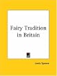 Fairy Tradition in Britain