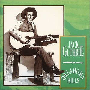 Jack Guthrie - Oklahoma Hills - Zortam Music