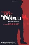 The Secret Life of Damian Spinelli