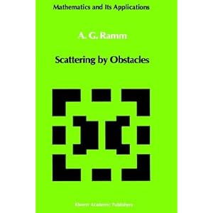 Scattering by Obstacles (Mathematics and Its Applications)
