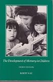 The Development of Memory in Children (A series of books in psychology)