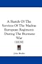 A Sketch Of The Services Of The Madras European Regiment: During The Burmese War (1839)