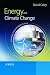 Energy and Climate Change: Creating a Sustainable Future