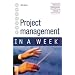 Project Management in a Week