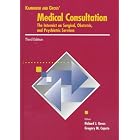 Kammerer and Gross' Medical Consultation: the Internist on Surgical, Obstetric, and... by Richard J Gross and Gregory M Caputo
