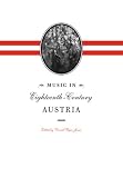 Music in Eighteenth-Century Austria