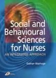 Social and Behavioural Sciences for Nurses: An Intergrated Approach