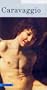 Caravaggio (Prestel Art Guides)
