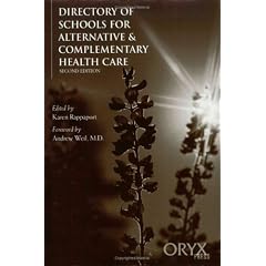 Directory of Schools for Alternative & Complementary Health Care (Directory of Alternative Health Care)