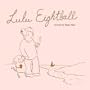 Lulu Eightball