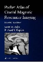 Pocket Atlas of Cranial Magnetic Resonance Imaging (Radiology Pocket Atlas Series)