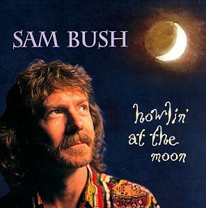Sam Bush - Howlin