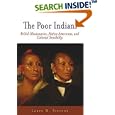 The Poor Indians: British Missionaries, Native Americans, and Colonial Sensibility (Early American Studies) by Laura M. Stevens