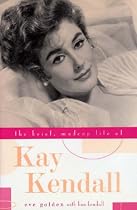The Brief, Madcap Life of Kay Kendall