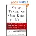 Stop Teaching Our Kids to Kill : A Call to Action Against TV, Movie and Video Game Violence