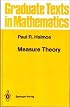Measure Theory (Graduate Texts in Mathematics)