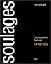 Soulages. L'oeuvre complet. Peintures : 1946-1959, tome 1