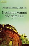 Hochmut kommt vor dem Fall. Pamela Thomas-Graham