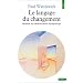Le langage du changement