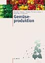 Gemüseproduktion