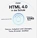 HTML 4.0 in der Schule. CD-ROM