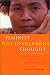 Feminist Post-development Thought: Rethinking Modernity, Post-colonialism and Representation (Zed Books on Women and Development)