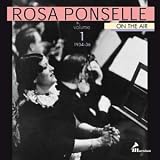 Rosa Ponselle on the Air, Vol. 1 (1934-36)