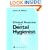 Clinical Practice of the Dental Hygienist