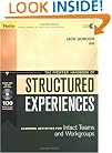 The Pfeiffer Handbook of Structured Experiences: Learning Activities for Intact Teams and Workgroups w/ CD