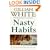 Nasty Habits