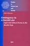 Contingency in a Sacred Law: Legal and Ethical Norms in the Muslim Fiqh (Studies in Islamic Law and Society , No 7)