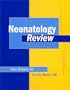 Neonatology Review