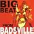 Big Beat from Badsville