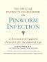 The Official Patient's Sourcebook on Pinworm Infection: A Revised and Updated Directory for the Internet Age