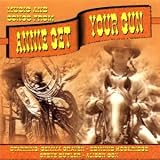 Music and Songs from Annie Get Your Gun