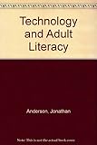 Technology and adult literacy