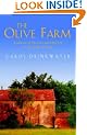 The Olive Farm: A Memoir of Life, Love and Olive Oil