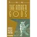 "The Amber Gods" and Other Stories by Harriet Prescott Spofford (American Women Writers)