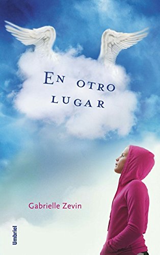 En otro lugar (Umbriel juvenil) (Spanish Edition)