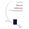 D�serts int�rieurs : Le vide n�gatif dans la clinique contemporaine, le vide positif de l'