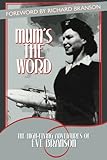 Mum's the word : the high-flying adventures of Eve Branson