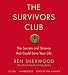 Books : The Survivors Club: The Secrets and Science that Could Save Your Life
