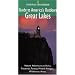 National Geographic Guide to America's Outdoors: Great Lakes (NG Guide to America's Outdoor)