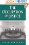 The Occupation of Justice: The Supreme Court of Israel and the Occupied Territories (Suny Series in Israeli Studies)