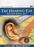 The Hearing Ear and the Seeing Eye