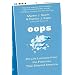 Oops: 20 Life Lessons from the Fiascoes That Shaped America
