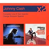 Complete Live at San Quentin/Orange Blossom - Johnny Cash