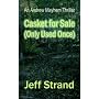 Casket For Sale (Only Used Once), An Andrew Mayhem Thriller
