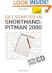 Get Started in Shorthand Pitman 2000:...