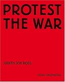Judith Joy Ross: Protest the War